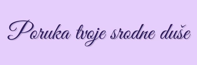 Poruka tvoje Srodne Duše – Šapat koji pamti. Prostor ljubavi.